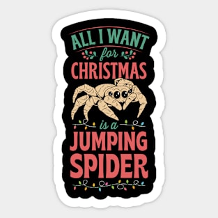 All I Want for Christmas Is a Jumping Spider Pet Sticker